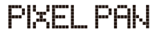 PIXEL PAN